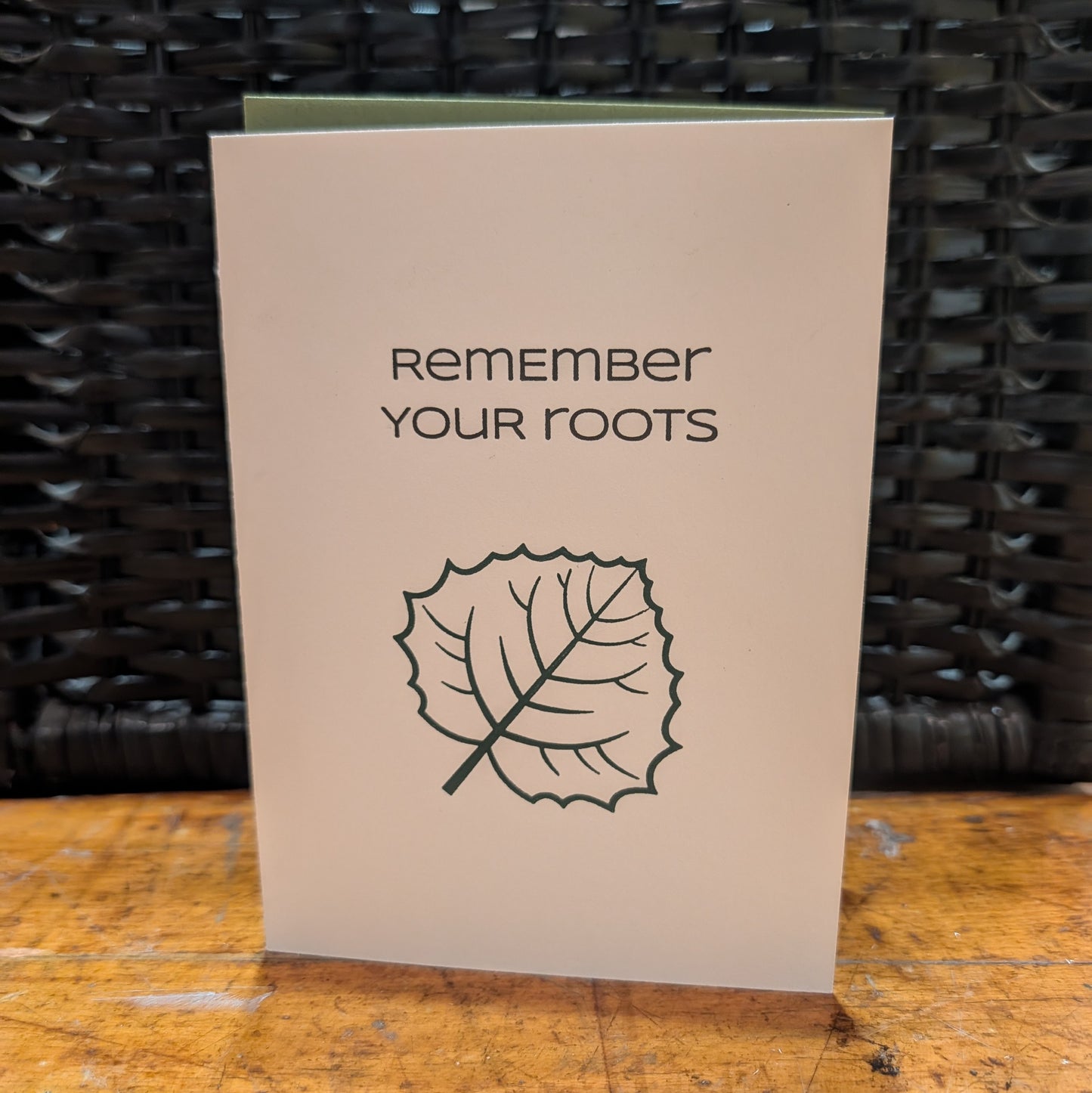 Remember Your Roots